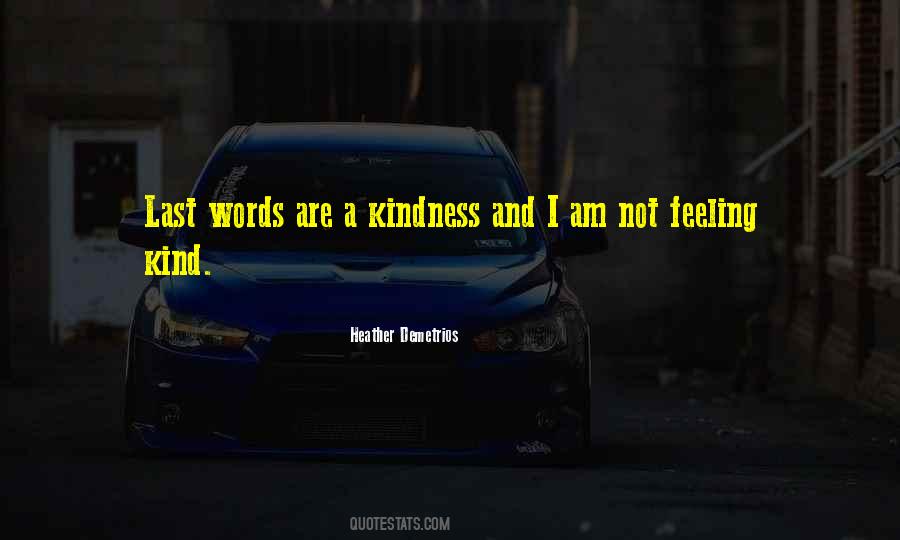 Danged Good Quotes #1502592