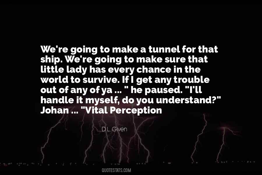 Danged Good Quotes #1691965
