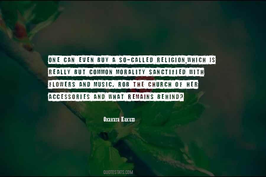 Quotes About Religion And Morality #715676
