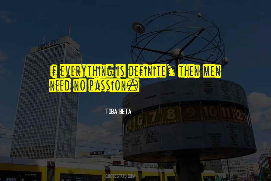 Quotes About Definite #251839 Quotes About Definite #251839