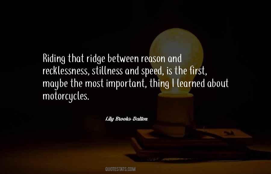 Quotes About Riding Motorcycles #1461500