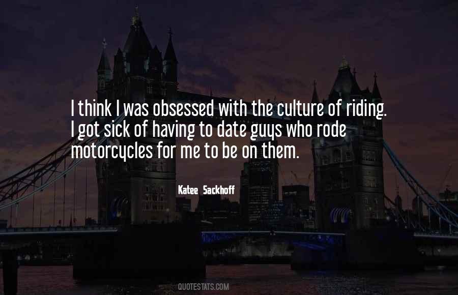 Quotes About Riding Motorcycles #262266