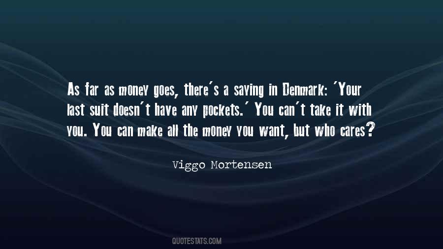 You Can T Take It With You Quotes #342533