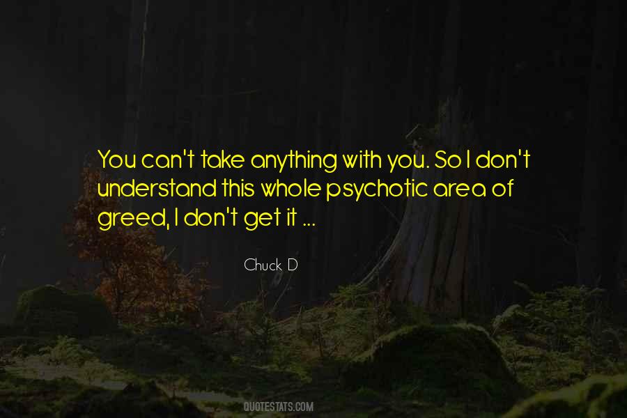 You Can T Take It With You Quotes #576796