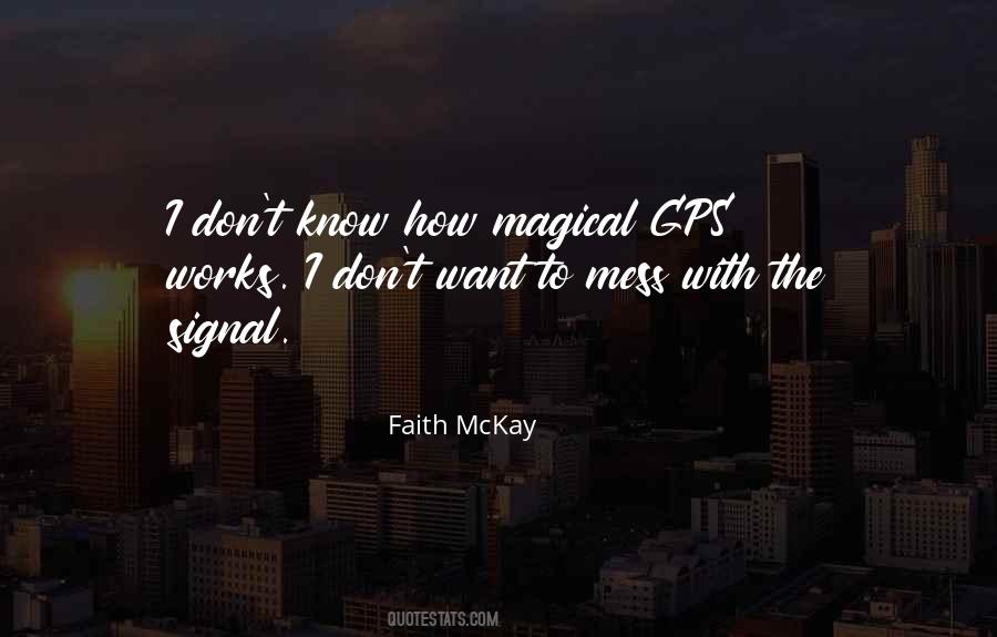 Quotes About Gps #880153