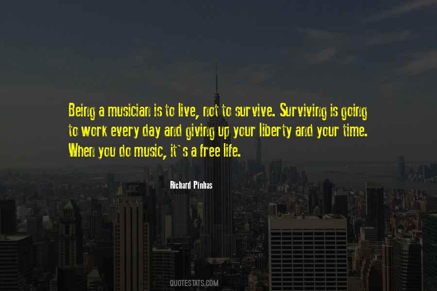 Quotes About Surviving Life #1303116