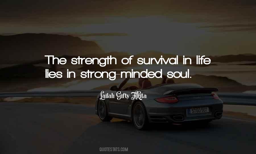 Quotes About Surviving Life #1388349