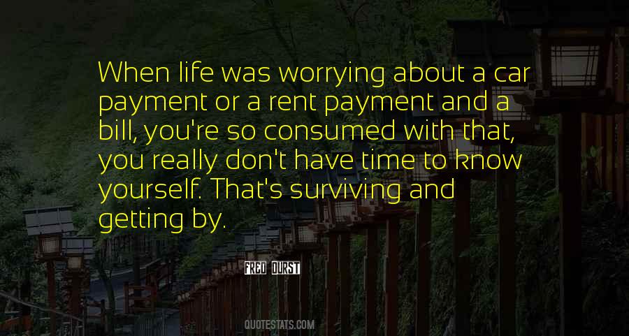 Quotes About Surviving Life #28604