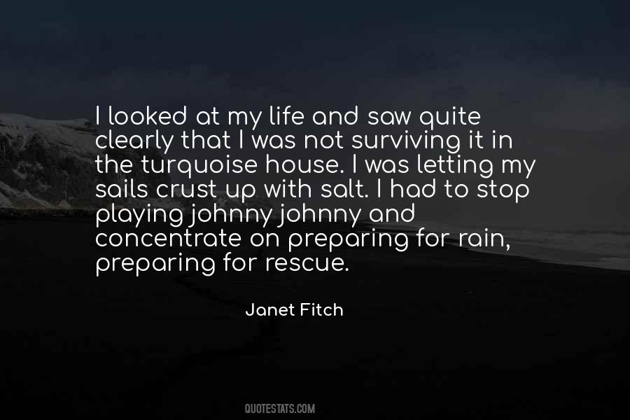 Quotes About Surviving Life #695203