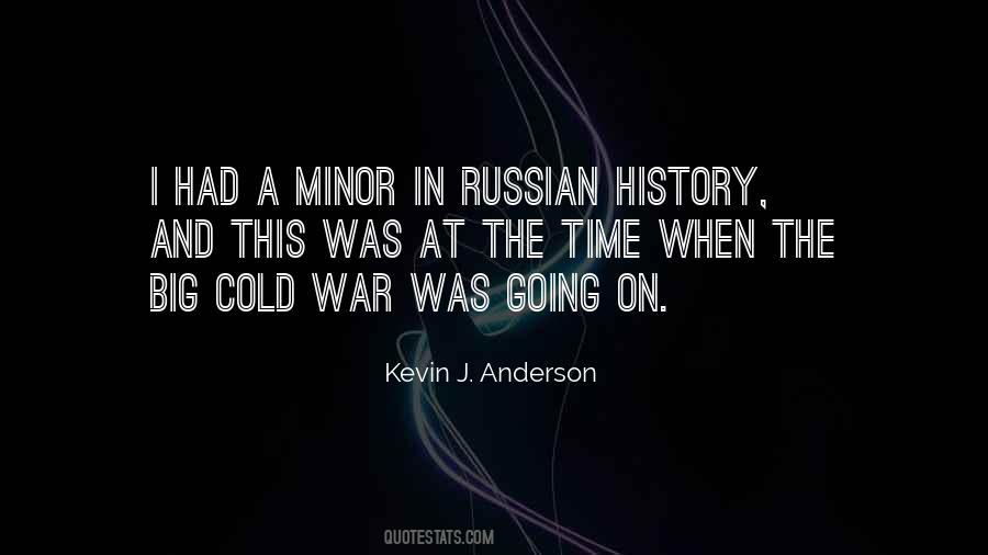 Quotes About Russian History #1488960