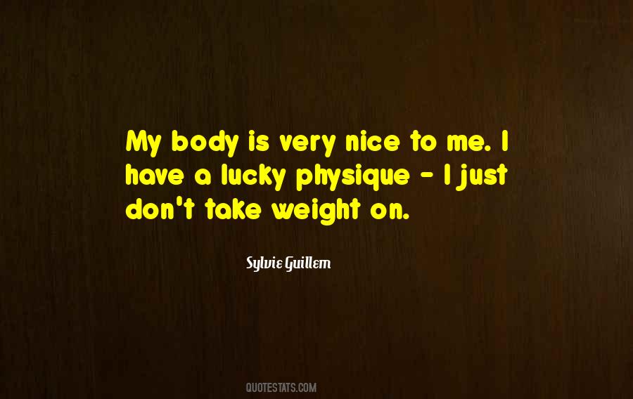 Quotes About Physique #1238044
