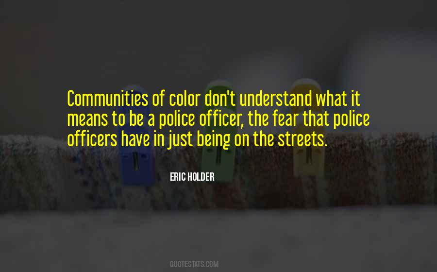 Being A Police Officer Quotes #428804