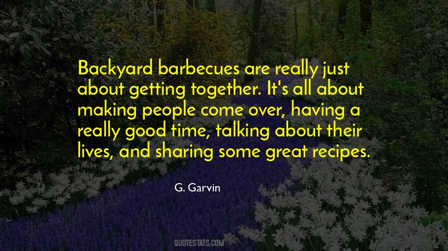 Quotes About Barbecues #636262