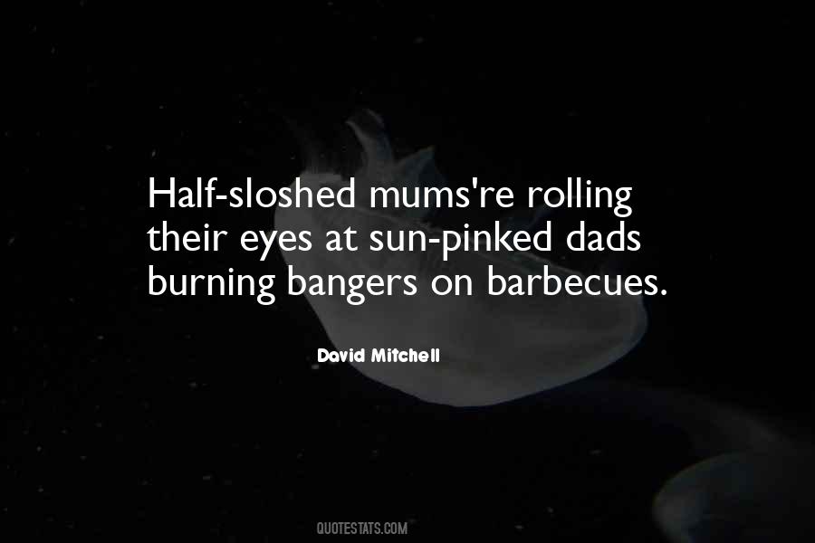 Quotes About Barbecues #733551