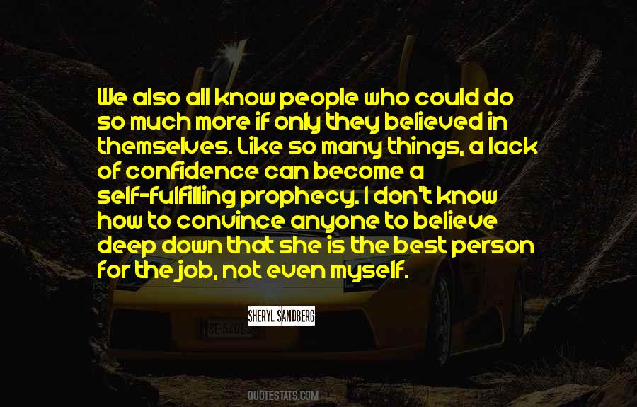 Quotes About Self Fulfilling Prophecy #918207