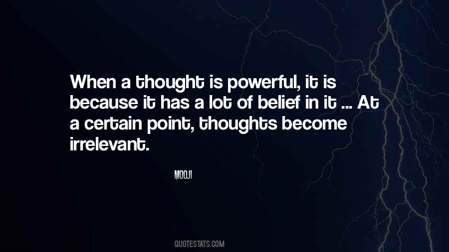 Quotes About Powerful Thoughts #573642