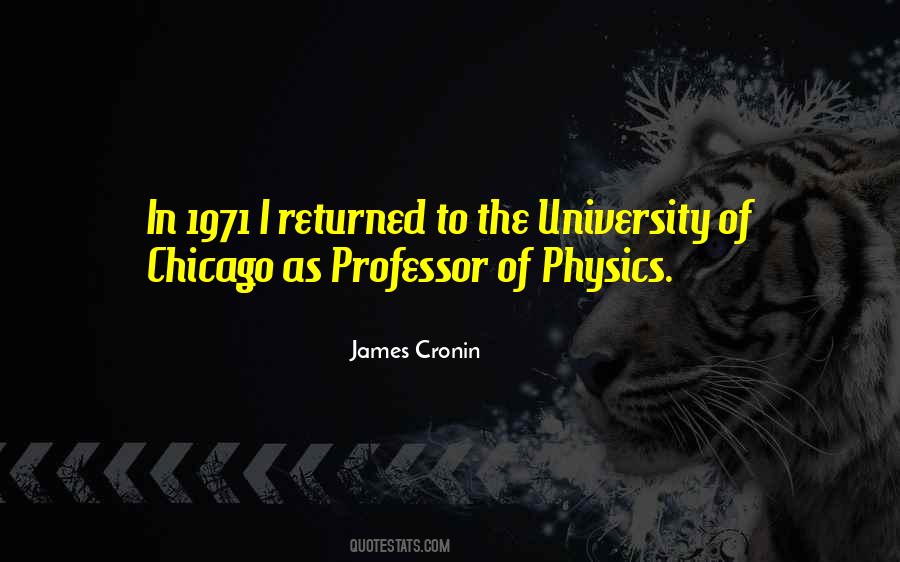 Quotes About The University Of Chicago #1060840