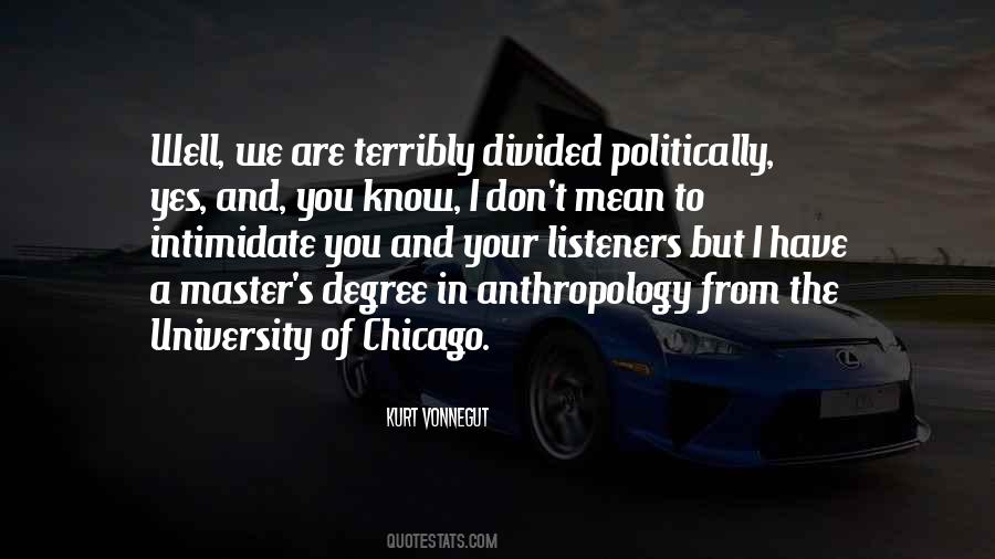 Quotes About The University Of Chicago #751415