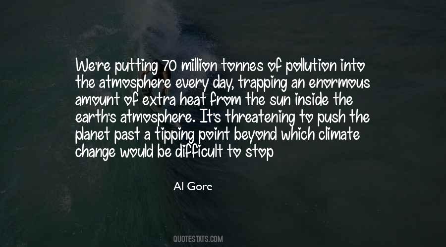 Quotes About Earth Pollution #589230