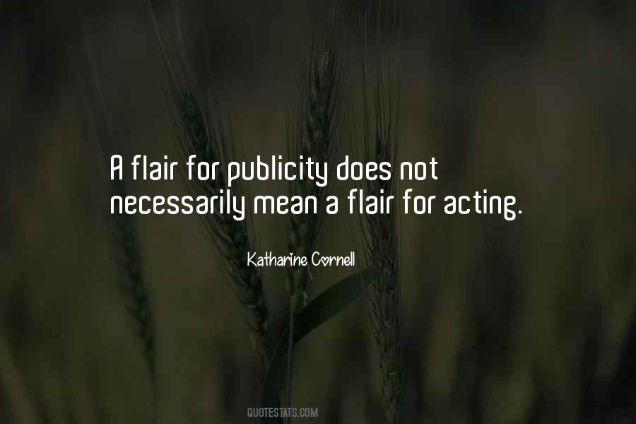 Quotes About Publicity #1009433