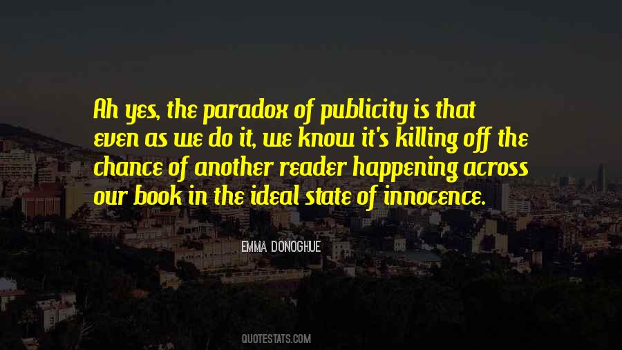 Quotes About Publicity #1251300