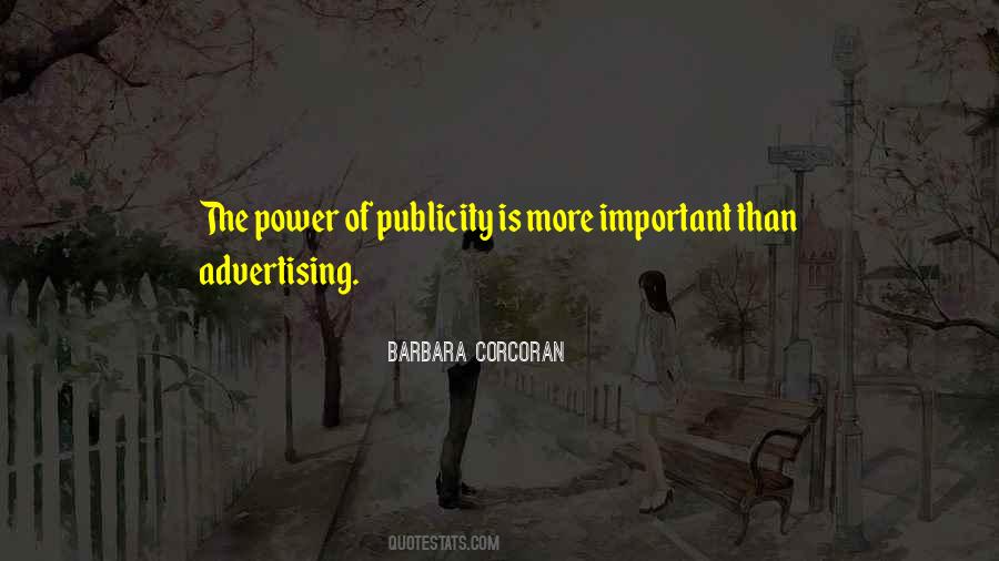 Quotes About Publicity #1328012