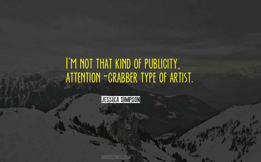 Quotes About Publicity #1377392