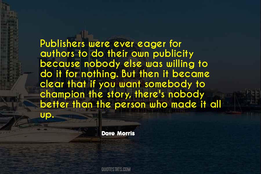 Quotes About Publicity #974028