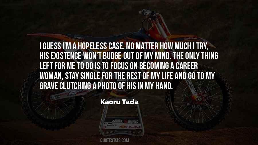 Quotes About Hopeless Life #305352