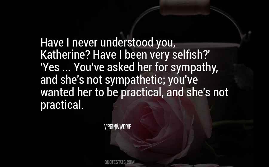 Be Sympathetic Quotes #754754