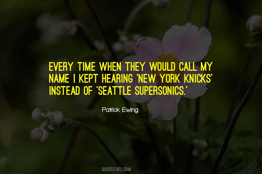 Quotes About Hearing Your Name #1033852