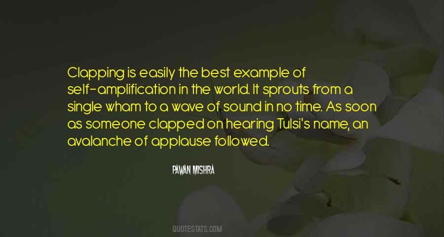 Quotes About Hearing Your Name #1149686