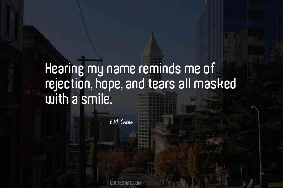 Quotes About Hearing Your Name #199927
