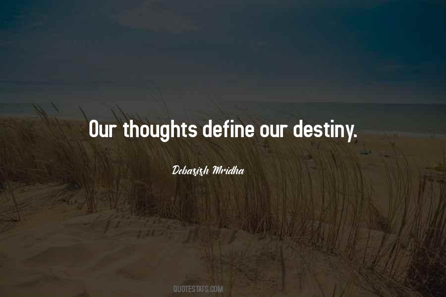Thoughts Define You Quotes #1687273