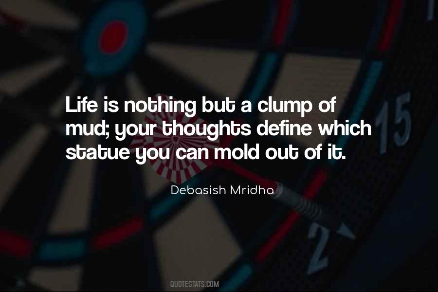 Thoughts Define You Quotes #1819575