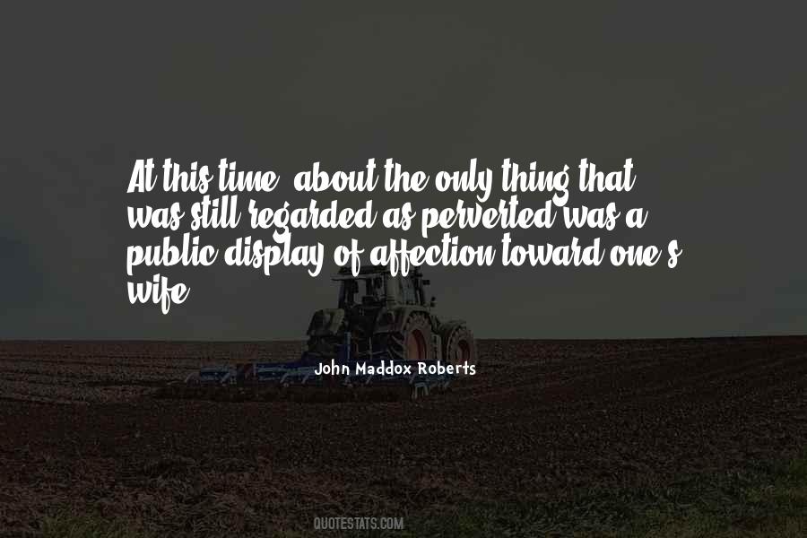 Quotes About Public Display Of Affection #746845