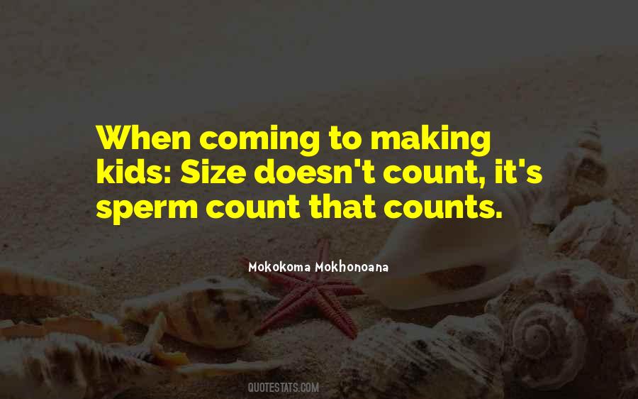 Sperm Count Quotes #1552908