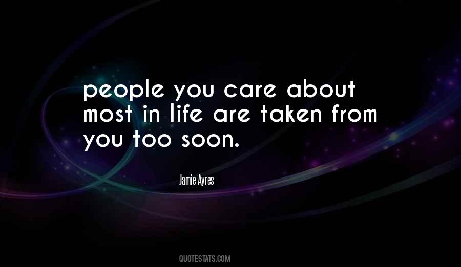 You Care About Quotes #1747204