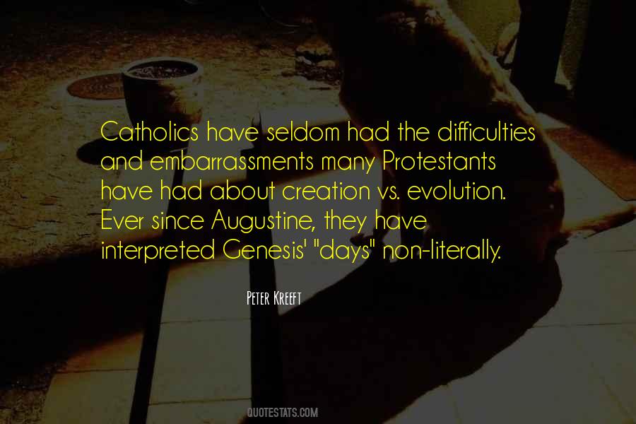 Quotes About Creation Vs Evolution #1227070