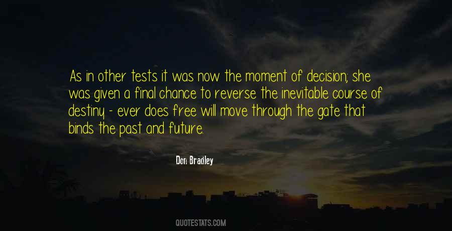 Final Chance Quotes #1724322