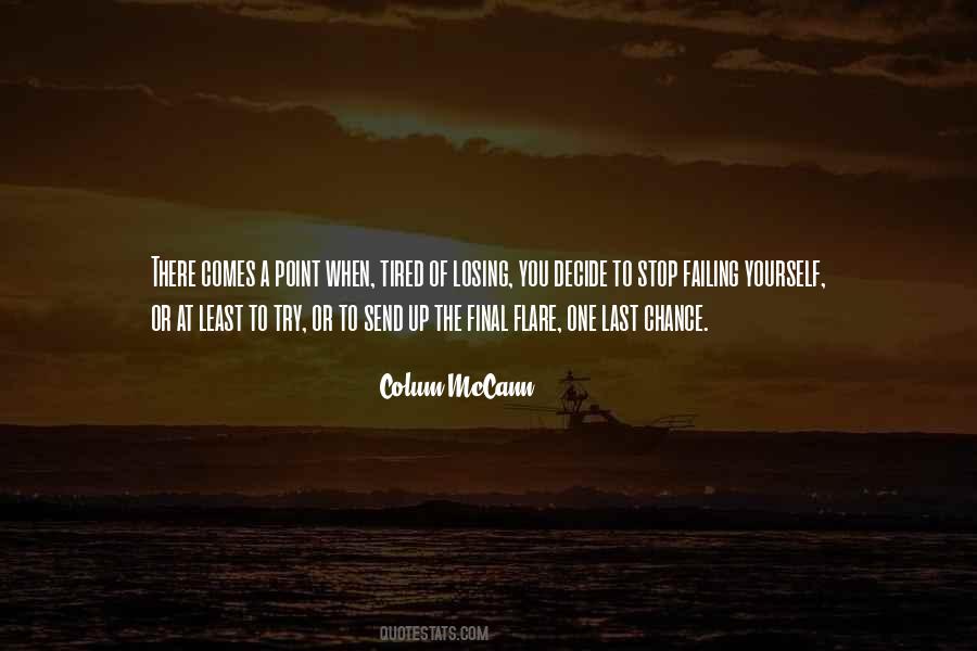 Final Chance Quotes #1737989