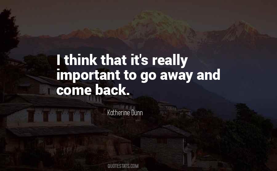 Quotes About Go Away #1156095
