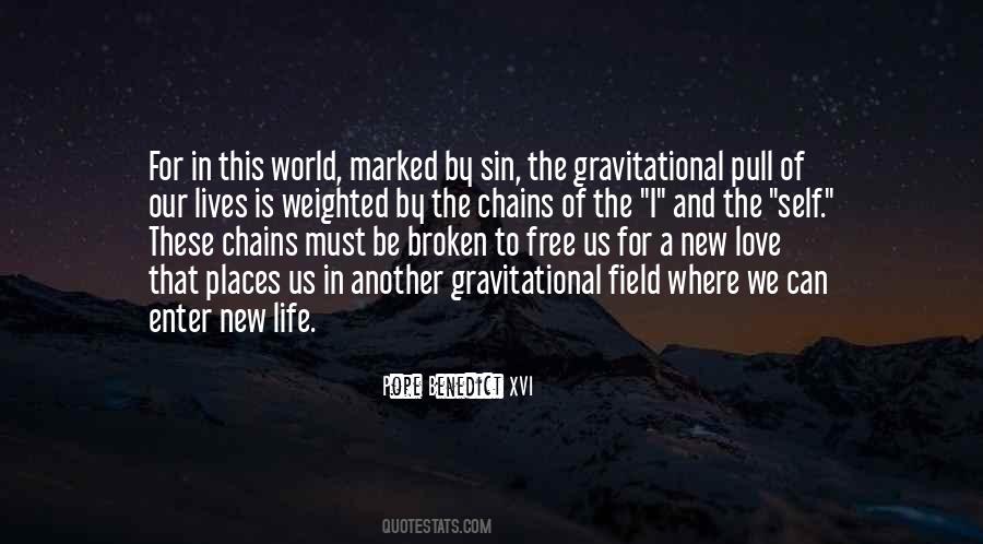 Gravitational Field Quotes #1200586