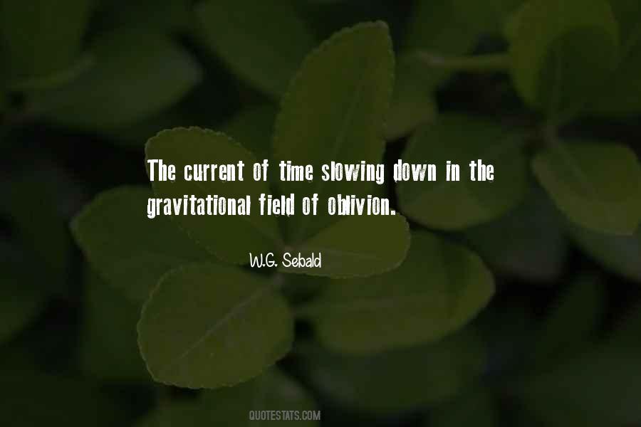 Gravitational Field Quotes #73368