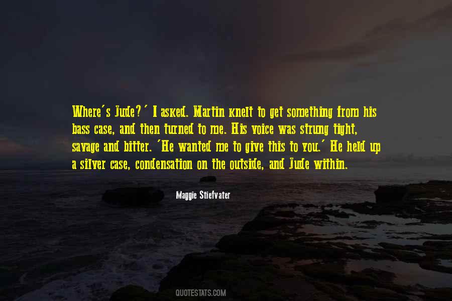 A Heart From Within Quotes #1736382