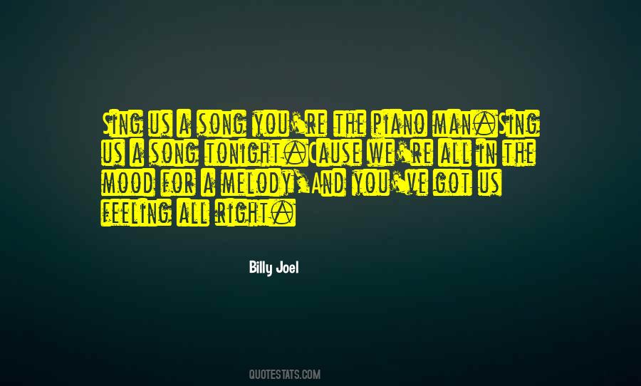 Piano Man Quotes #1631813