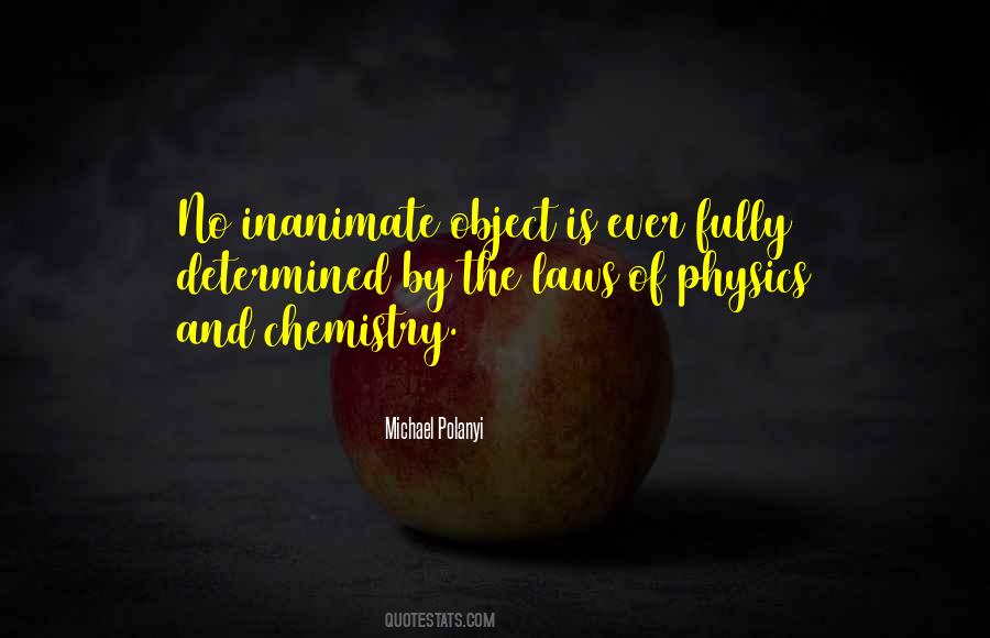 Quotes About Physics And Chemistry #1414549