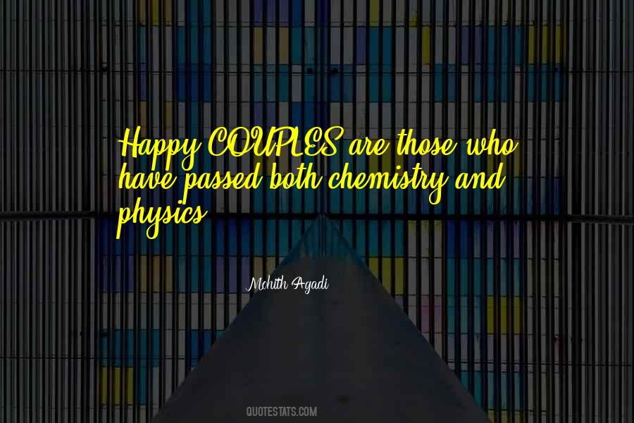 Quotes About Physics And Chemistry #1784549