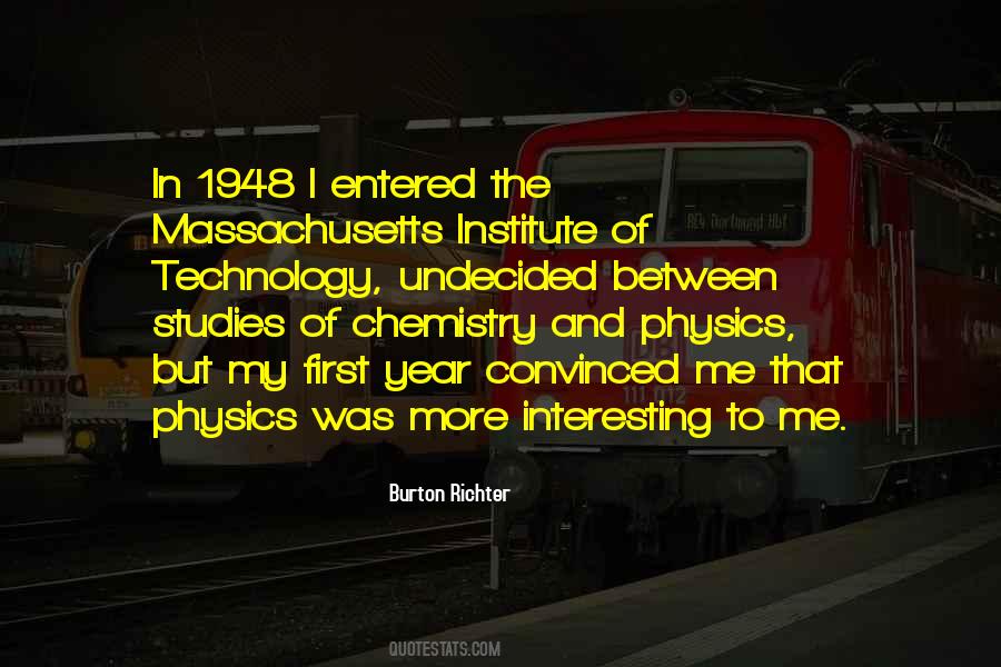 Quotes About Physics And Chemistry #936927