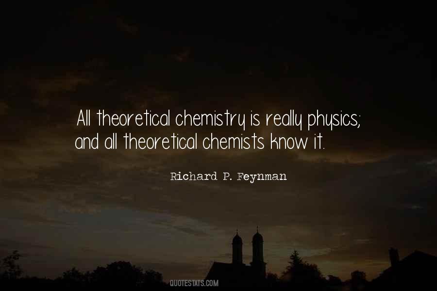 Quotes About Physics And Chemistry #951444